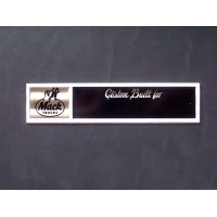 Custom Built Dash Plaque Custom Built Dash Plaque